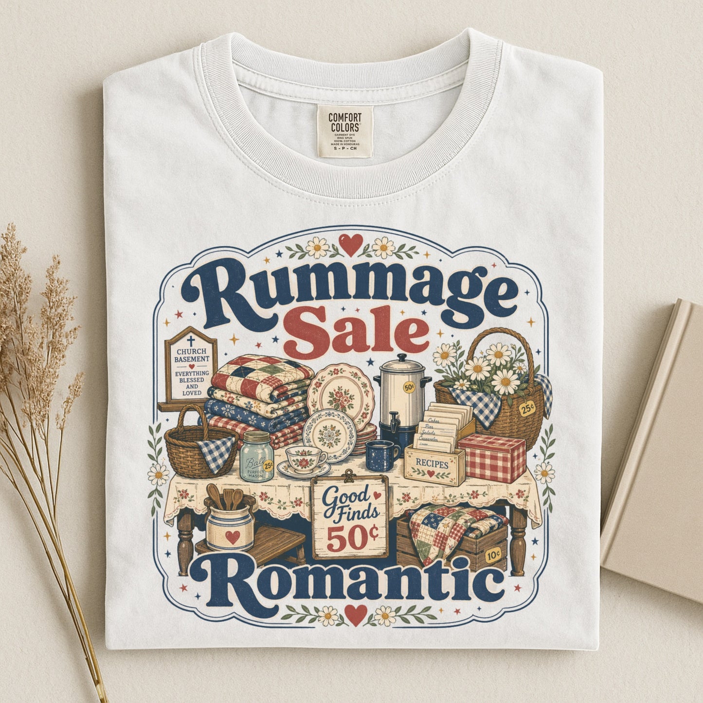 Rummage Sale Romantic Vintage Tee | Funny Thrifting Shirt | Gift for Thrifters & Antique Hunters
