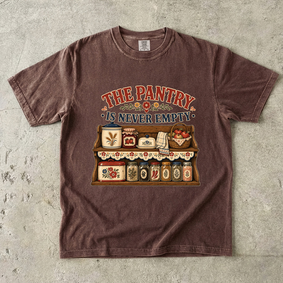 The Pantry Is Never Empty Vintage Tee | Farmhouse Pantry Shirt | Gift for Home Cooks