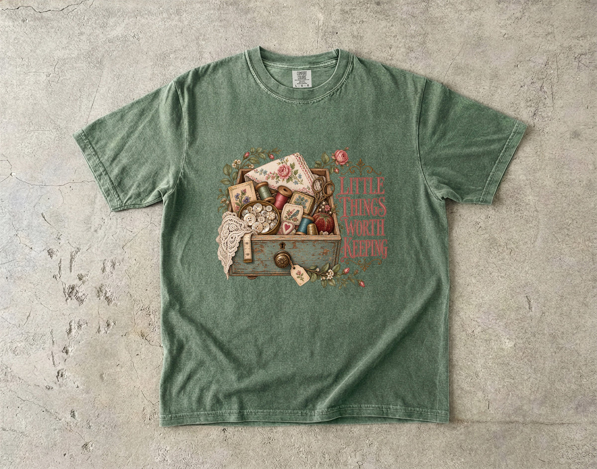 Little Things Worth Keeping Vintage Tee | Sewing Box Keepsake Shirt | Gift for Sentimental Sewers