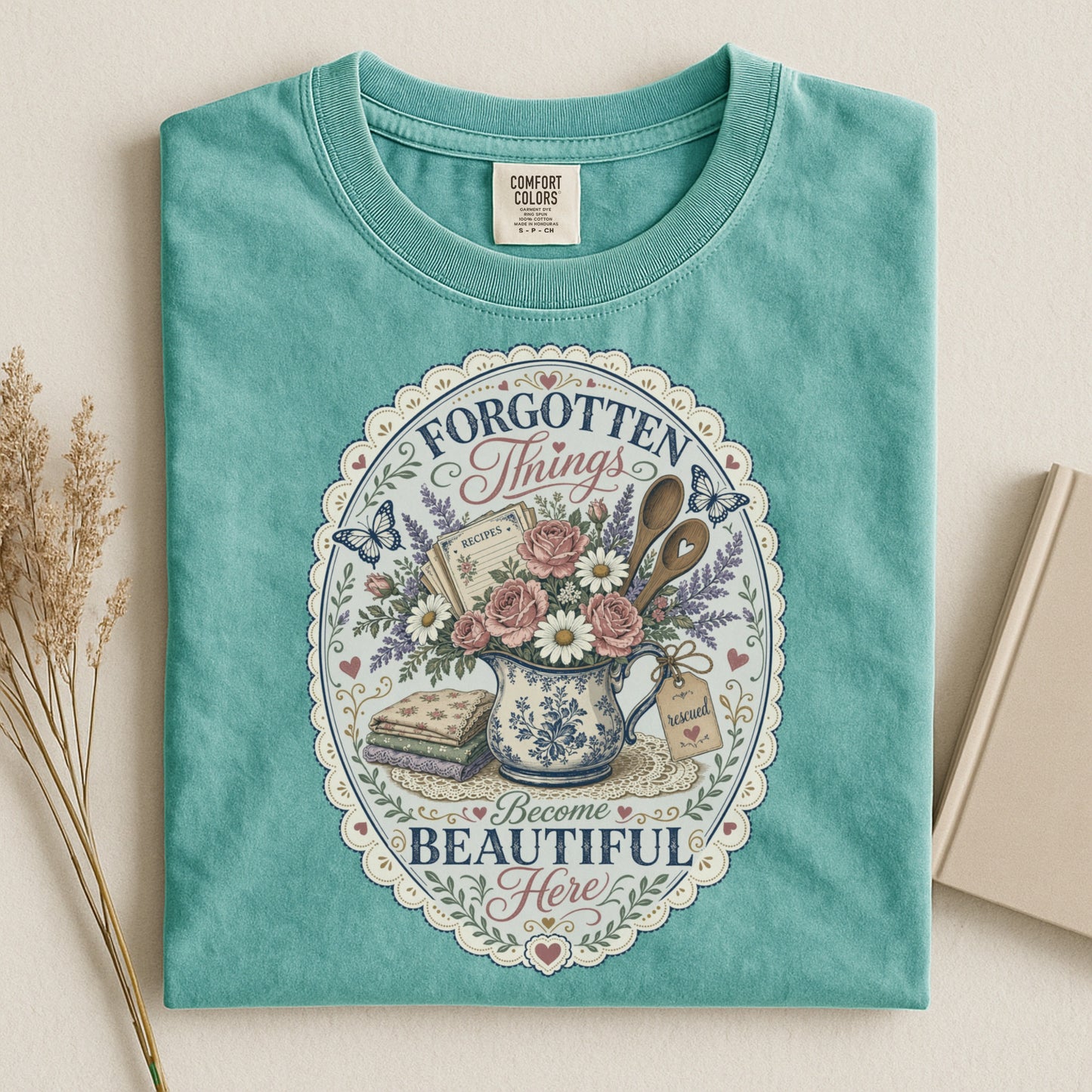 Forgotten Things Become Beautiful Here Vintage Tee | Grandmacore Rescue Shirt | Gift for Thrifters & Vintage Lovers