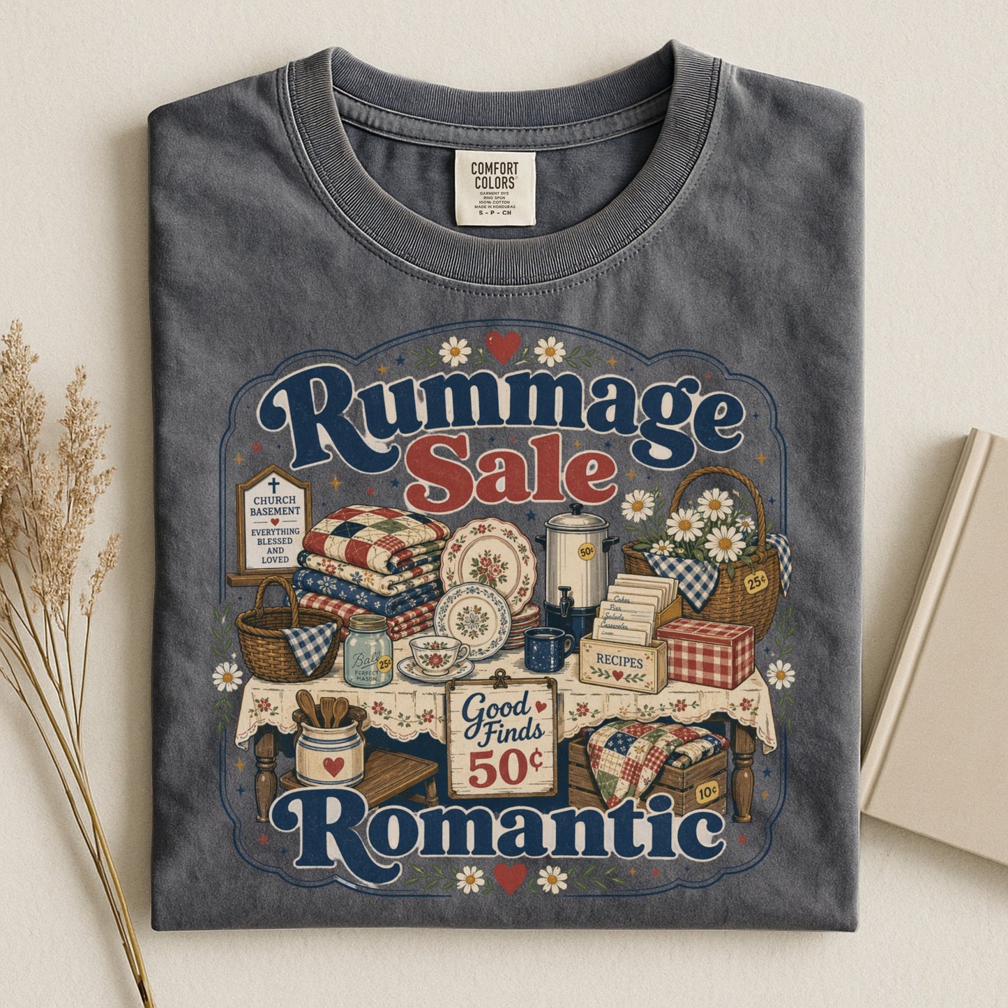 Rummage Sale Romantic Vintage Tee | Funny Thrifting Shirt | Gift for Thrifters & Antique Hunters