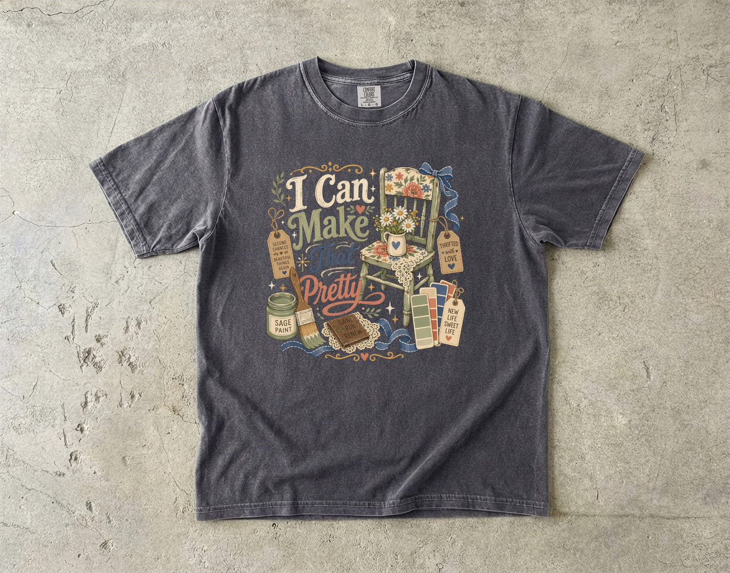 I Can Make That Pretty Vintage Tee | Thrift Flip DIY Shirt | Gift for Thrifters