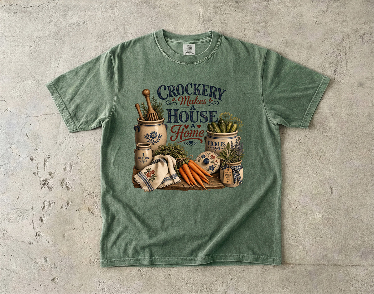 Crockery Makes A House A Home Vintage Tee | Grandmacore Farmhouse Shirt | Gift for Vintage Kitchen Lovers