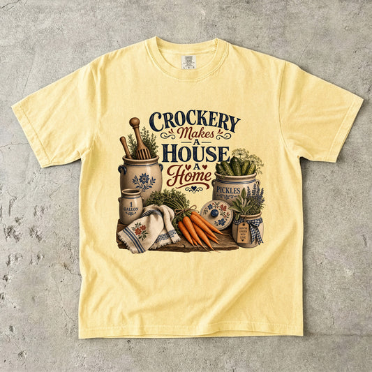 Crockery Makes A House A Home Vintage Tee | Grandmacore Farmhouse Shirt | Gift for Vintage Kitchen Lovers