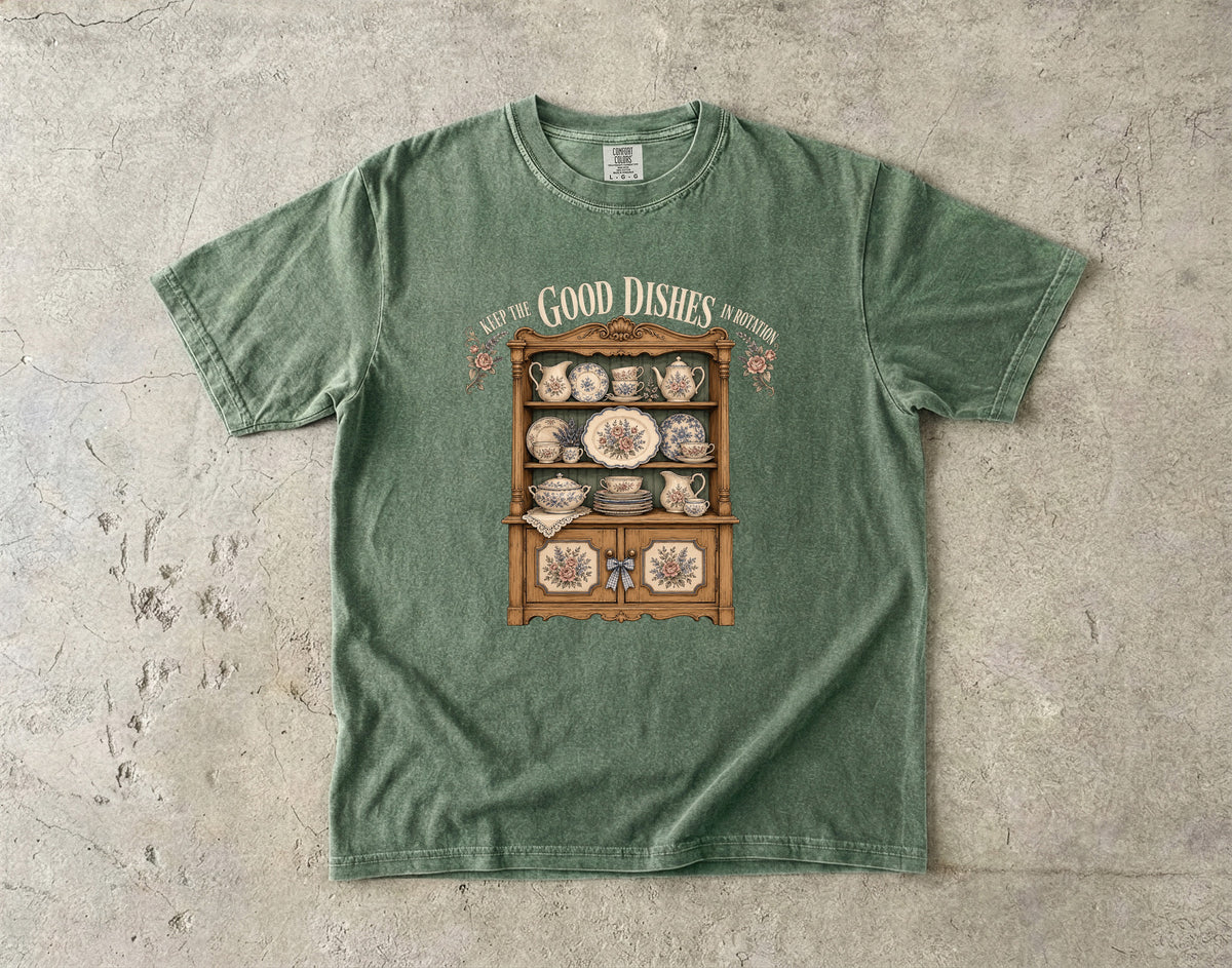 Keep the Good Dishes in Rotation Vintage Tee | China Collector Shirt | Gift for Dish Lovers