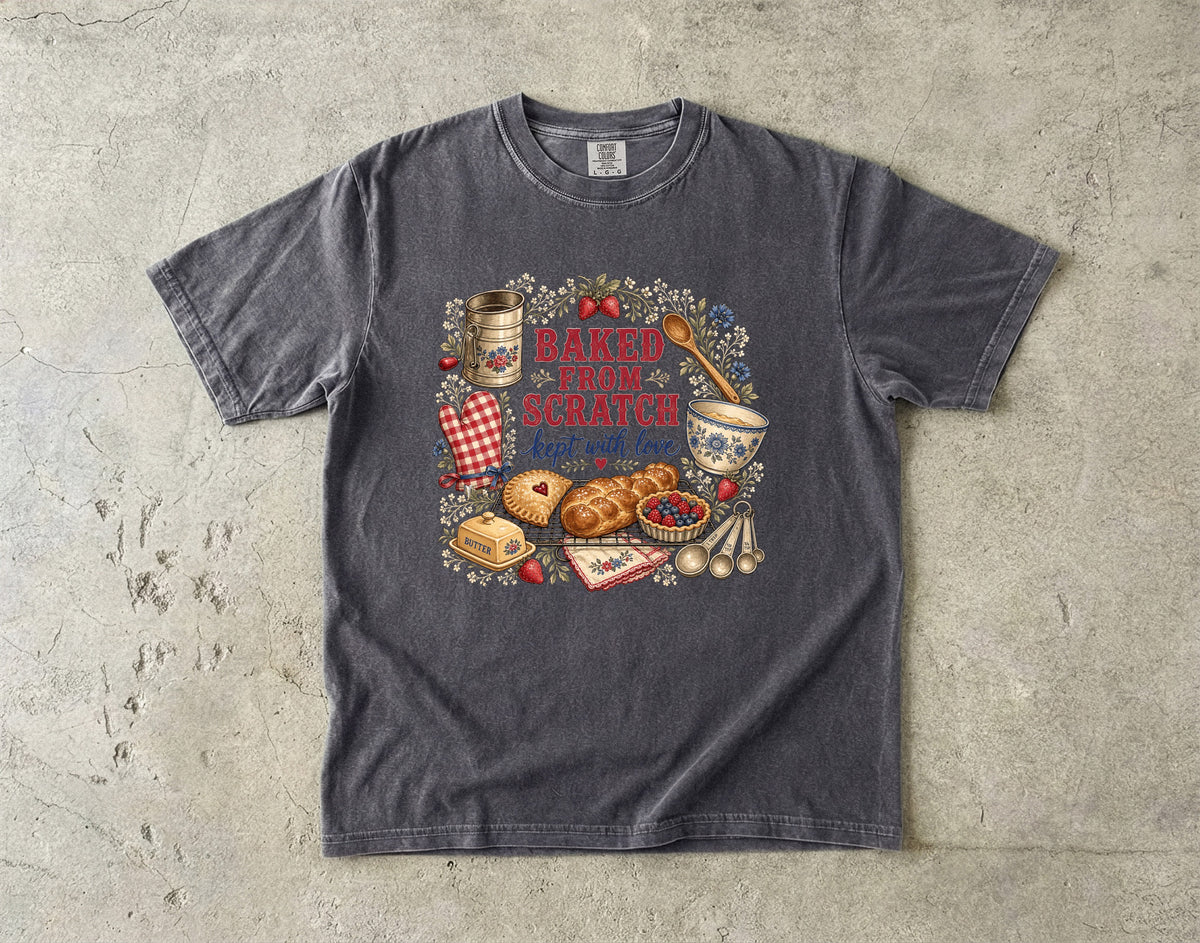 Baked From Scratch Kept With Love Vintage Tee | Farmhouse Baking Shirt | Gift for Bakers
