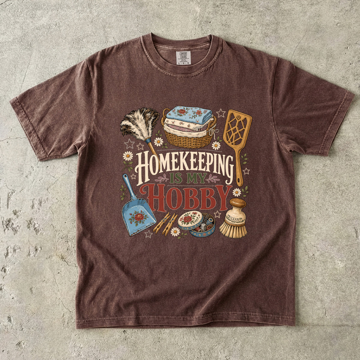 Homekeeping Is My Hobby Vintage Tee | Cottage Cleaning Shirt | Gift for Homemakers