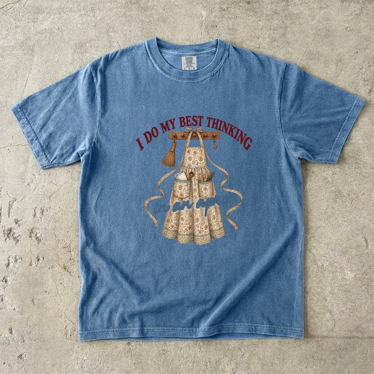I Do My Best Thinking in an Apron Vintage Tee | Farmhouse Kitchen Shirt | Gift for Home Cooks