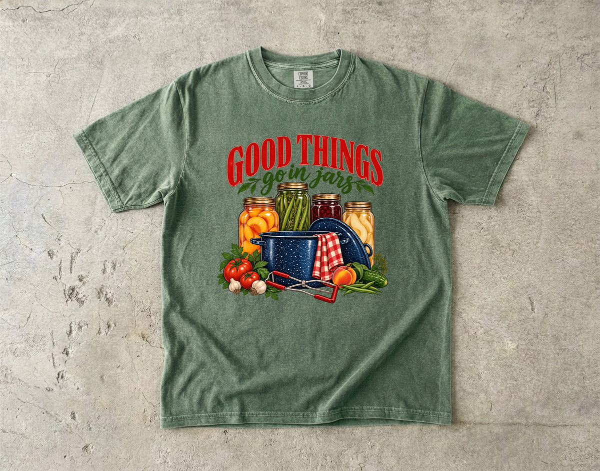 Good Things Go in Jars Vintage Tee | Canning Shirt | Gift for Home Canners
