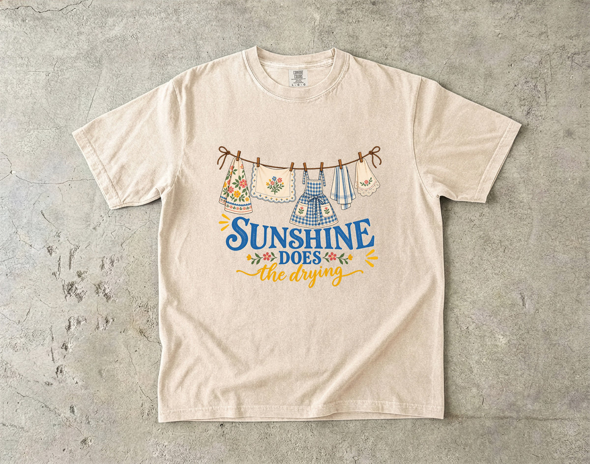 Sunshine Does the Drying Vintage Tee | Clothesline Linens Shirt | Gift for Homemakers