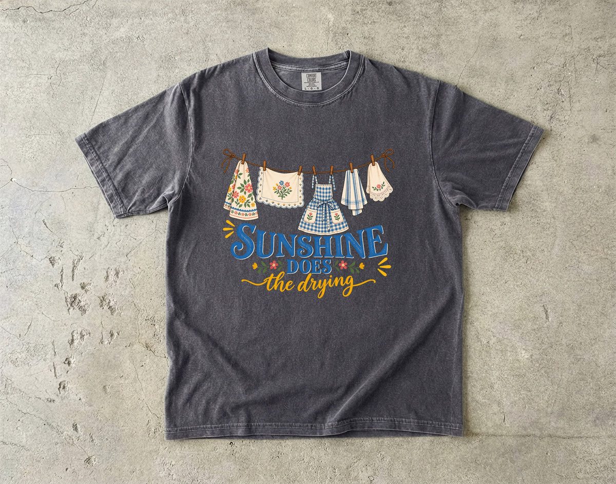Sunshine Does the Drying Vintage Tee | Clothesline Linens Shirt | Gift for Homemakers