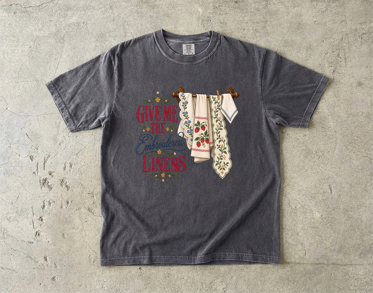 Give Me the Embroidered Linens Vintage Tee | Vintage Tea Towel Shirt | Gift for Linen Lovers