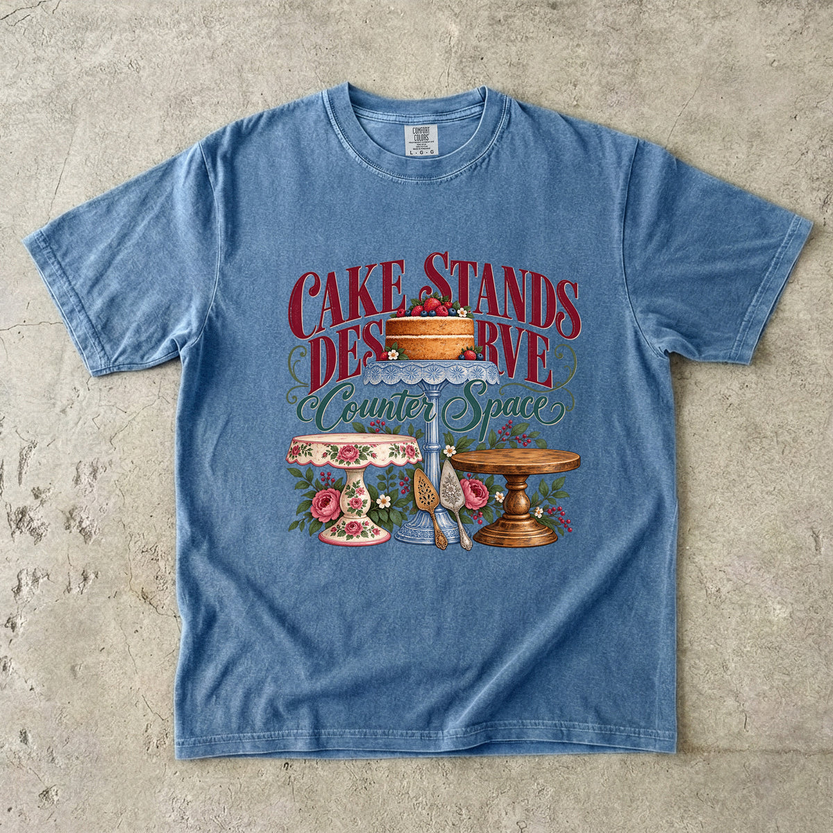Cake Stands Deserve Counter Space Vintage Tee | Vintage Kitchen Shirt | Gift for Bakers and Collectors