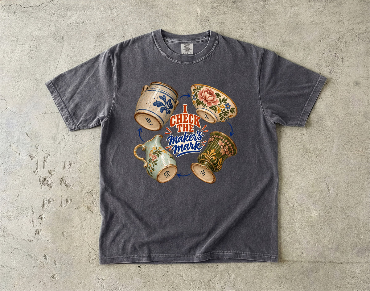 I Check the Maker's Mark Vintage Tee | Pottery Collector Shirt | Gift for Antique Lovers