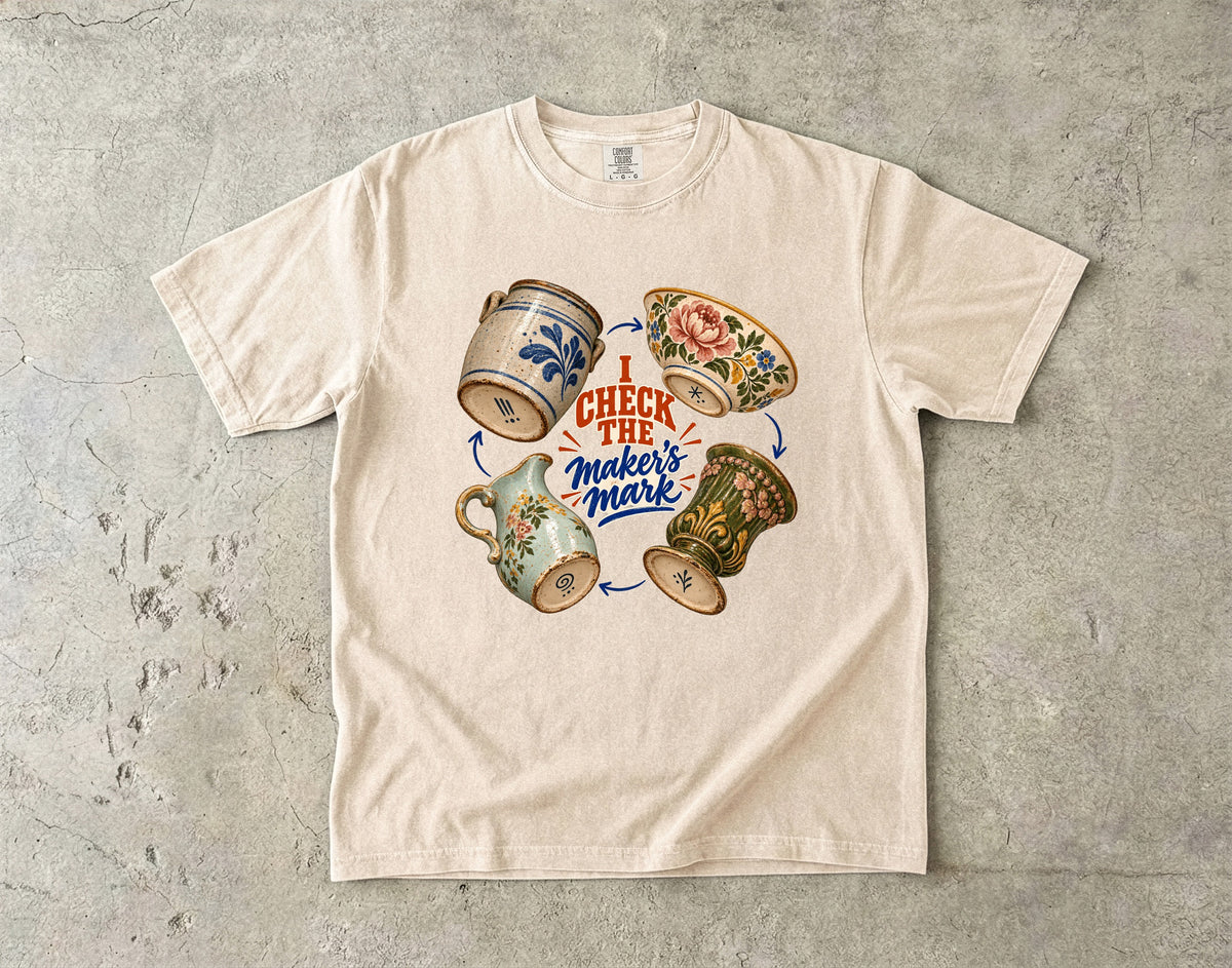 I Check the Maker's Mark Vintage Tee | Pottery Collector Shirt | Gift for Antique Lovers
