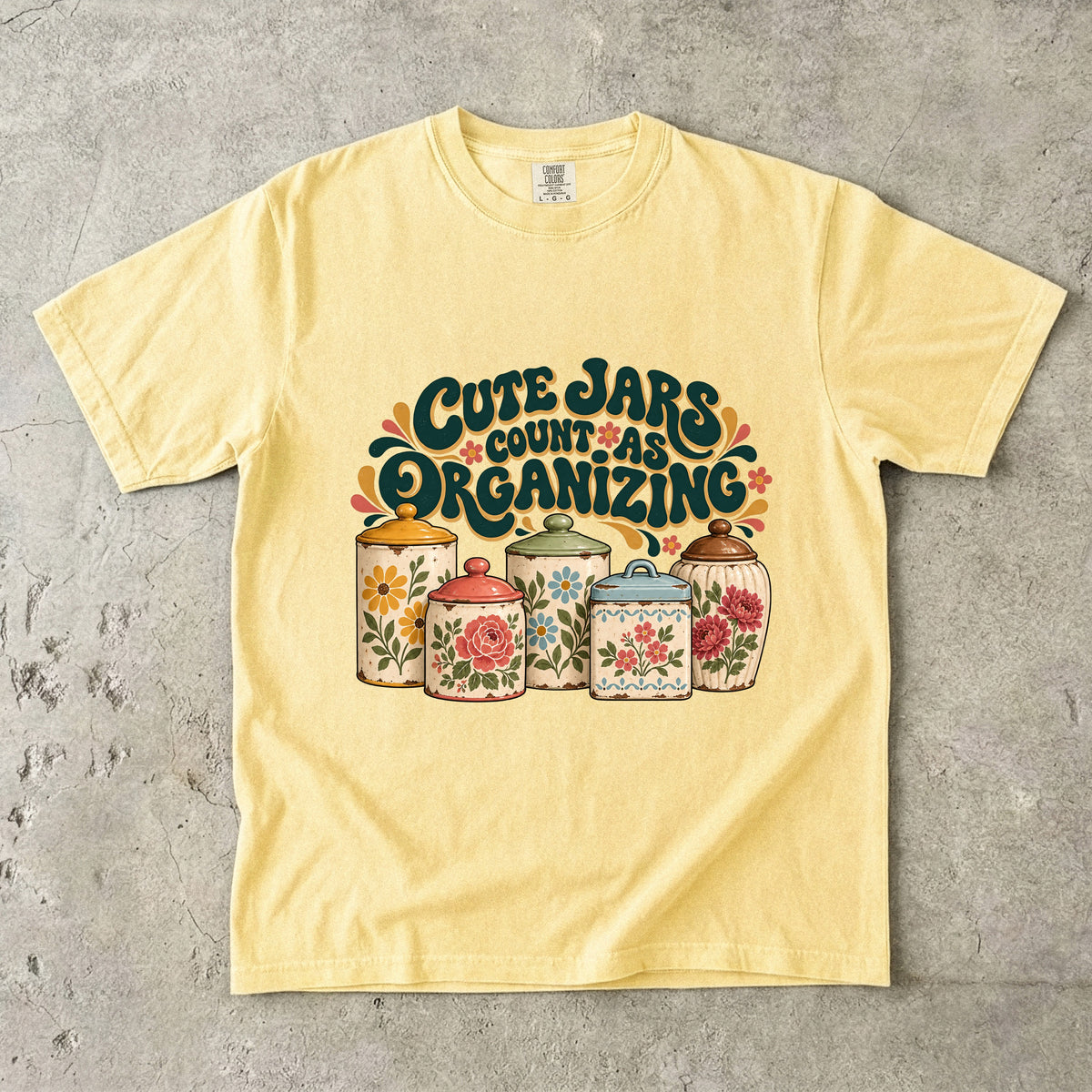 Cute Jars Count as Organizing Vintage Tee | Floral Kitchen Canisters Shirt | Gift for Collectors & Grandmacore Lovers