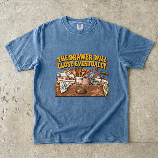 The Drawer Will Close Eventually Vintage Tee | Junk Drawer Humor Shirt | Gift for Vintage Kitchen Lovers