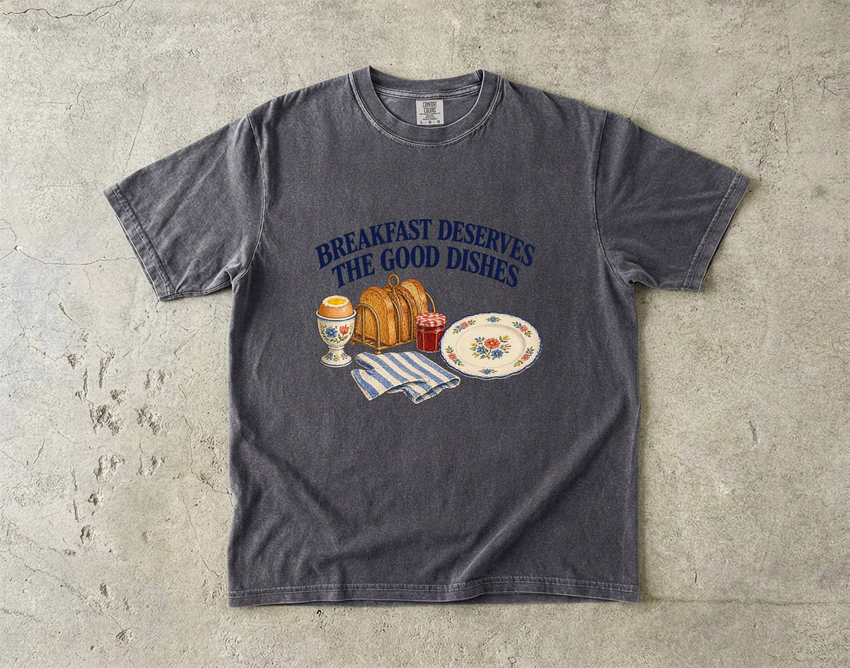 Breakfast Deserves The Good Dishes Vintage Tee | Vintage Breakfast Table Shirt | Gift for Slow Morning Lovers