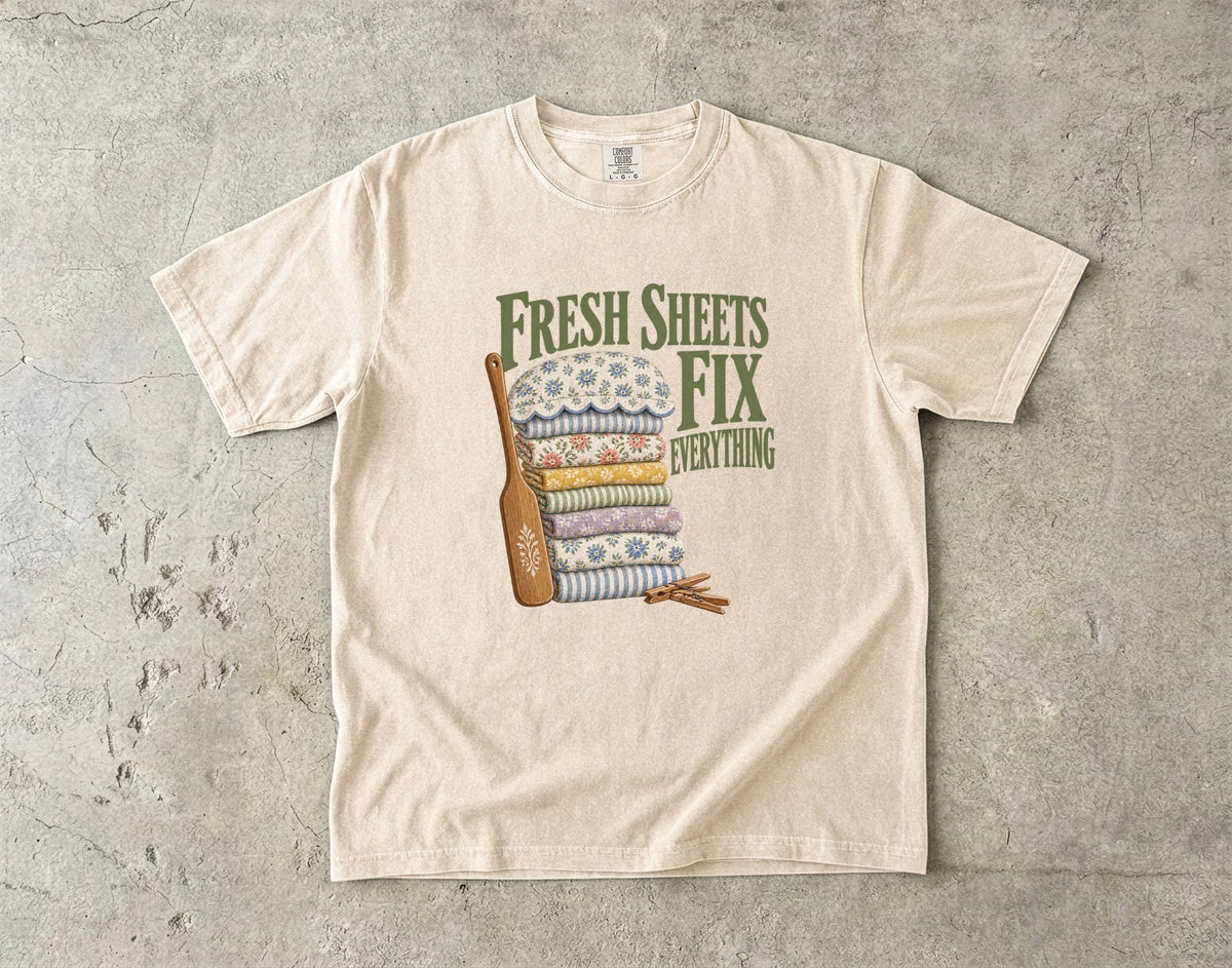 Fresh Sheets Fix Everything Vintage Tee | Linen Day Shirt | Gift for Cozy Homebodies