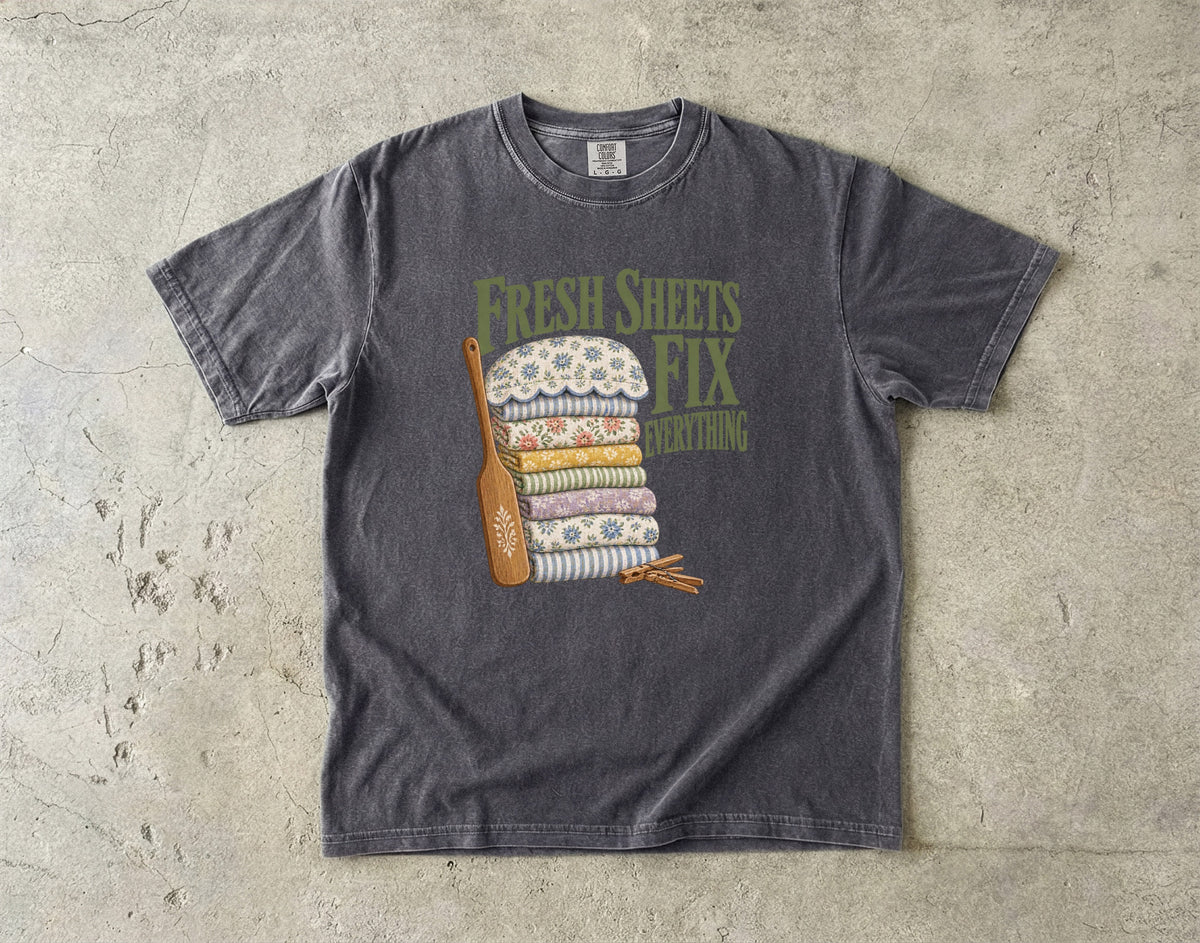 Fresh Sheets Fix Everything Vintage Tee | Linen Day Shirt | Gift for Cozy Homebodies