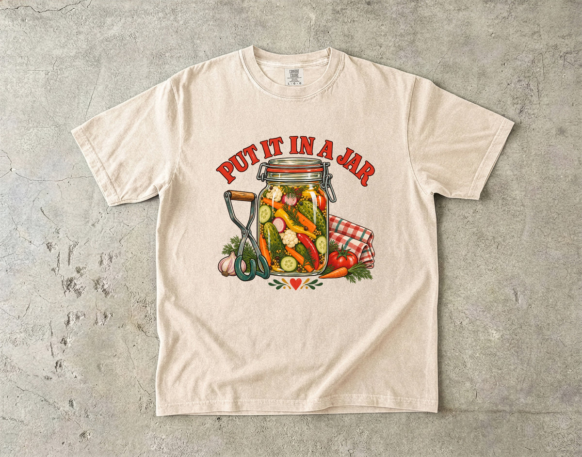 Put It In A Jar Vintage Tee | Canning & Pickling Shirt | Gift for Home Canners