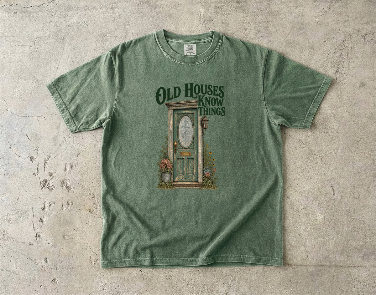 Old Houses Know Things Vintage Tee | Antique Door Shirt | Gift for Old House Lovers