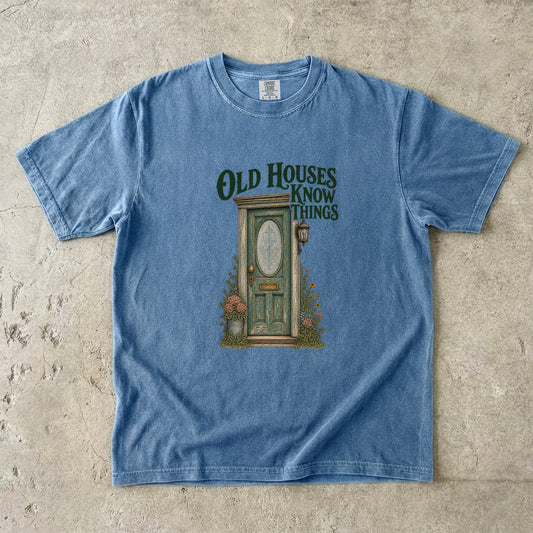 Old Houses Know Things Vintage Tee | Antique Door Shirt | Gift for Old House Lovers