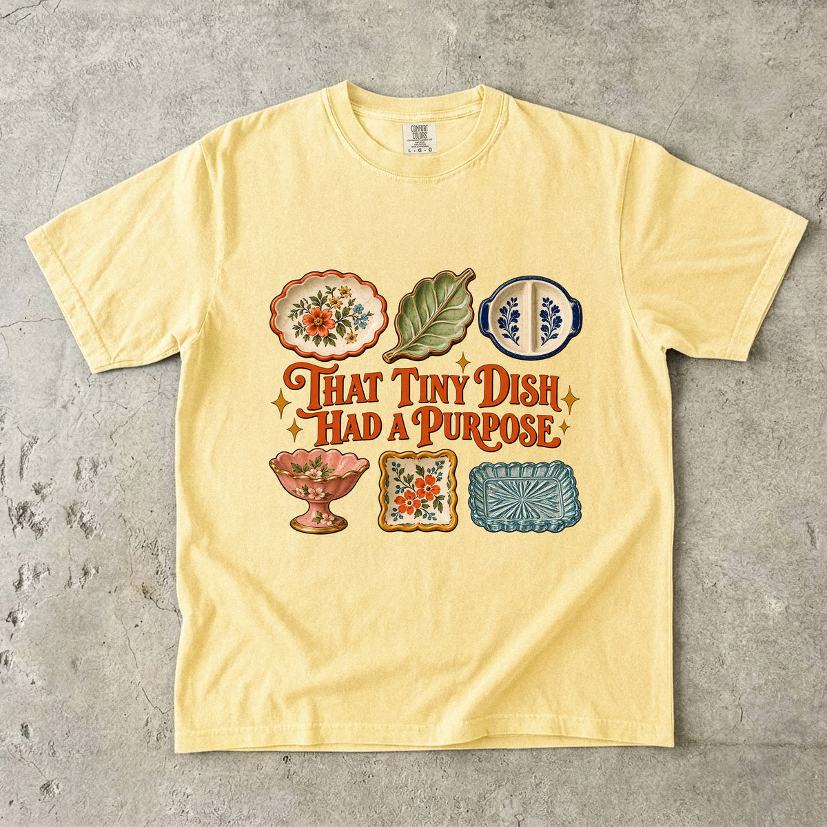 That Tiny Dish Had a Purpose Vintage Tee | Trinket Dish Collector Shirt | Gift for Vintage Dish Lovers