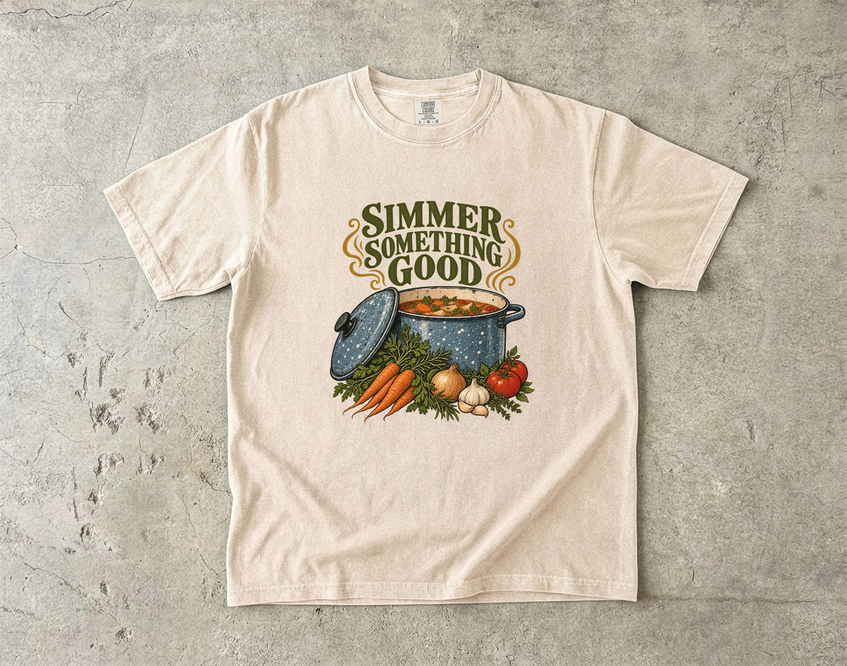 Simmer Something Good Vintage Tee | Cozy Soup Pot Shirt | Gift for Home Cooks