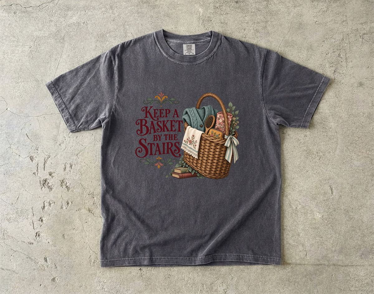 Keep a Basket by the Stairs Vintage Tee | Cozy Home Basket Shirt | Gift for Homebodies