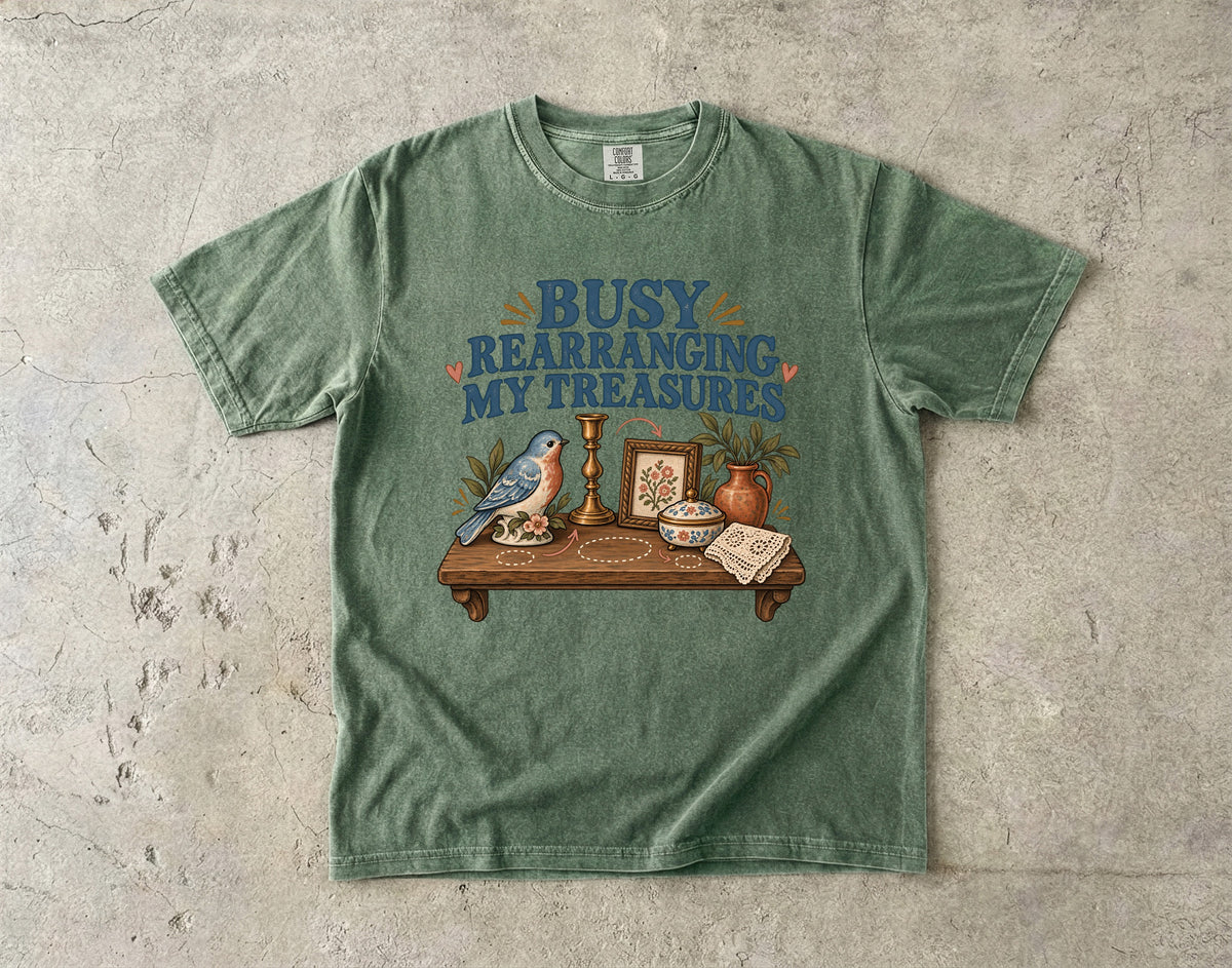 Busy Rearranging My Treasures Vintage Tee | Shelf Decor Collector Shirt | Gift for Collectors