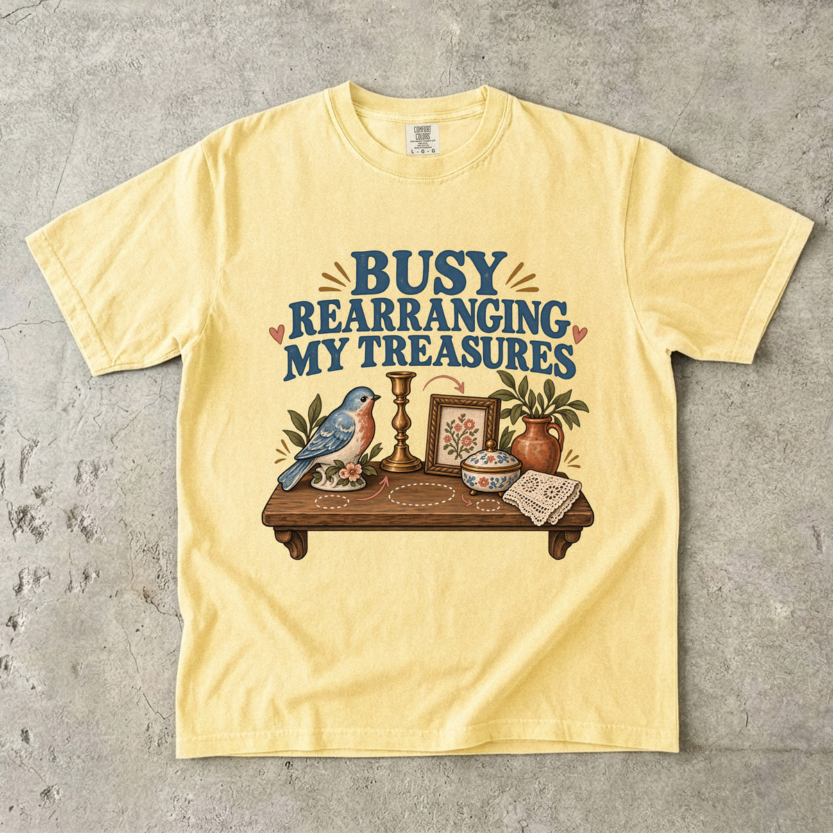 Busy Rearranging My Treasures Vintage Tee | Shelf Decor Collector Shirt | Gift for Collectors