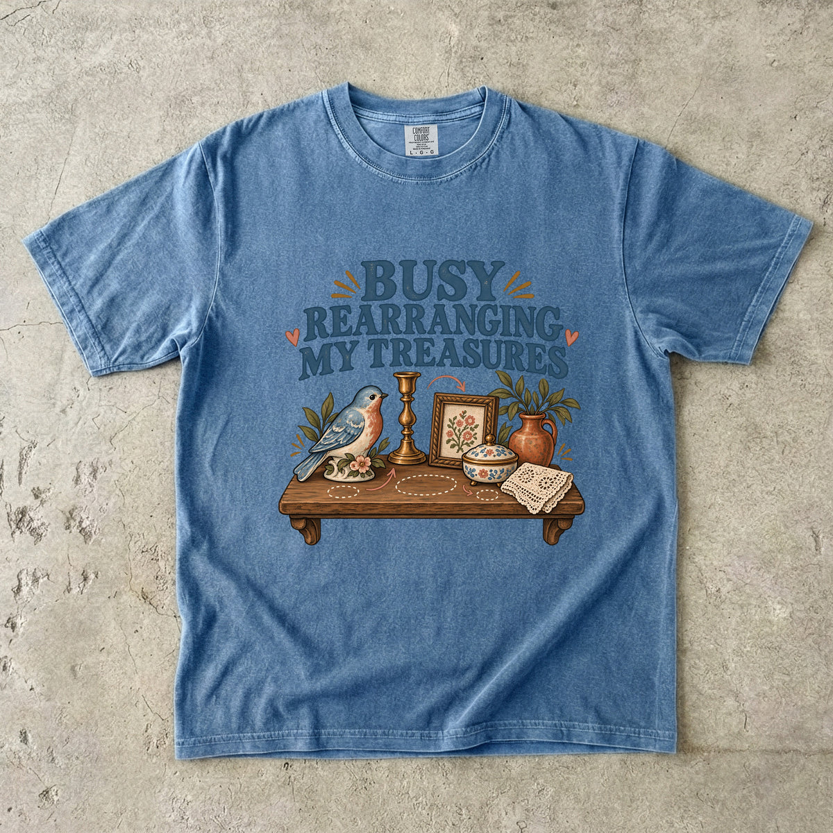 Busy Rearranging My Treasures Vintage Tee | Shelf Decor Collector Shirt | Gift for Collectors