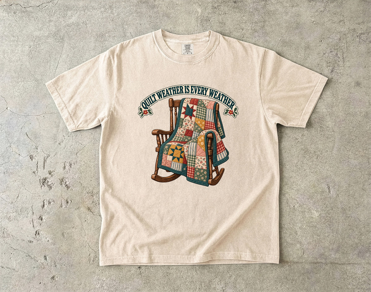 Quilt Weather Is Every Weather Vintage Tee | Patchwork Quilt Rocker Shirt | Gift for Quilters