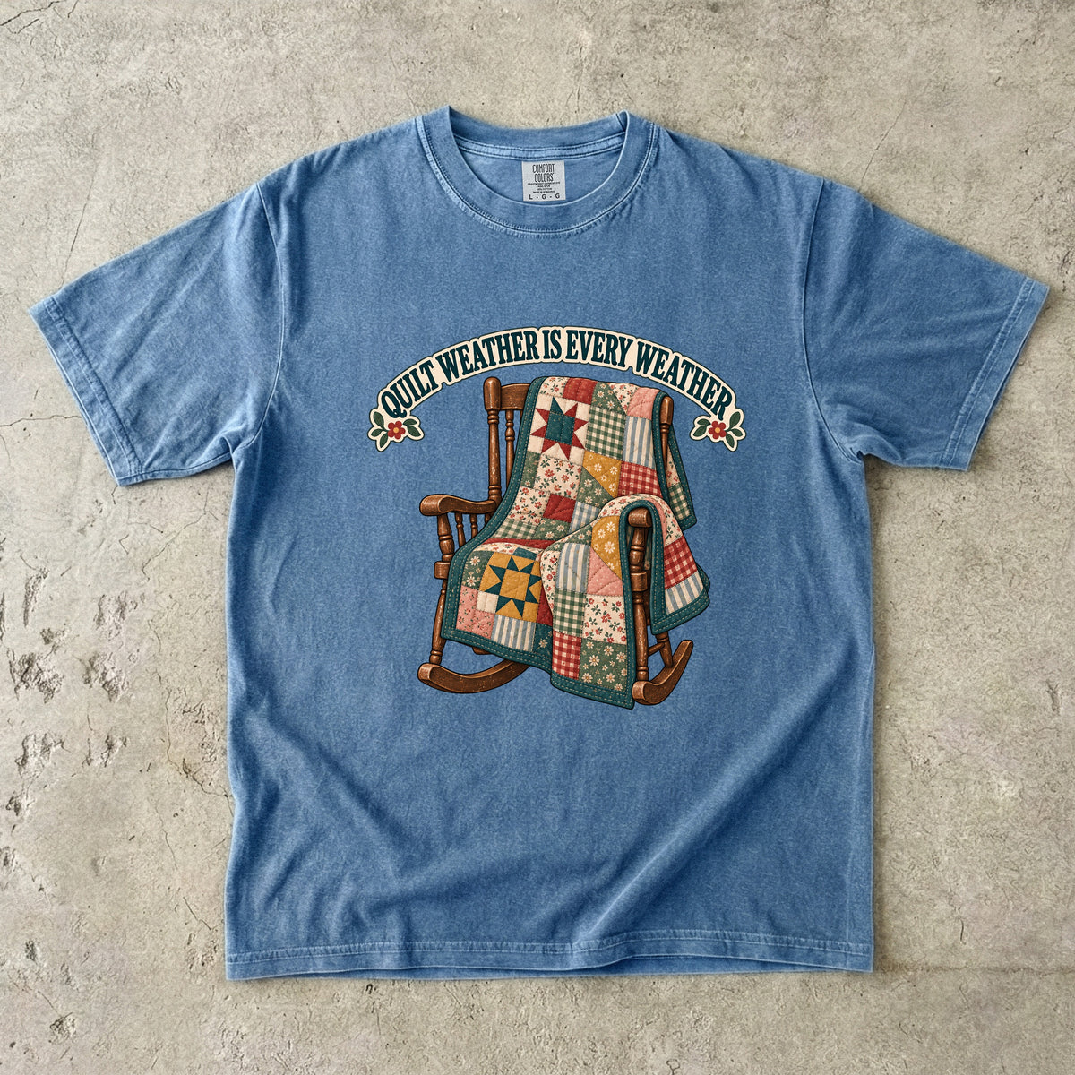 Quilt Weather Is Every Weather Vintage Tee | Patchwork Quilt Rocker Shirt | Gift for Quilters