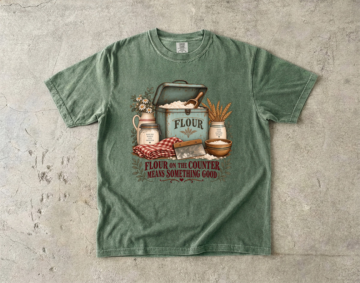 Flour on the Counter Means Something Good Vintage Tee | Vintage Baking Kitchen Shirt | Gift for Home Bakers