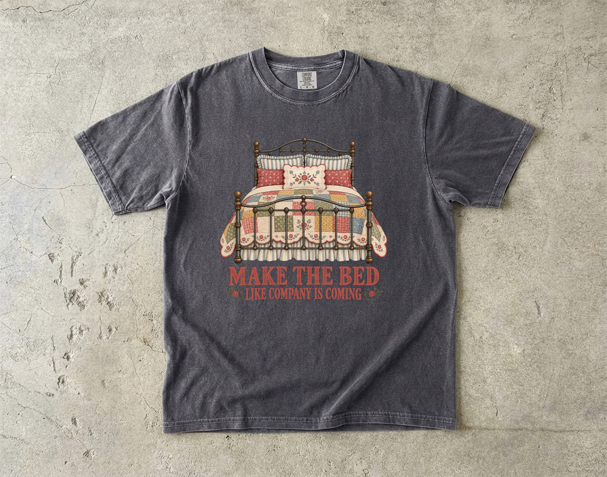 Make the Bed Like Company Is Coming Vintage Tee | Patchwork Quilt Iron Bed Shirt | Gift for Homemakers