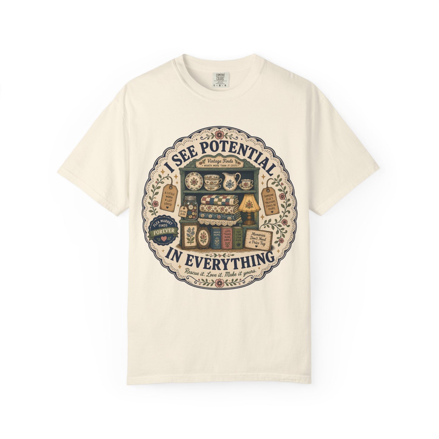 I See Potential In Everything Vintage Tee | Flea Market Finds Forever Shirt | Gift for Thrifters & Upcyclers