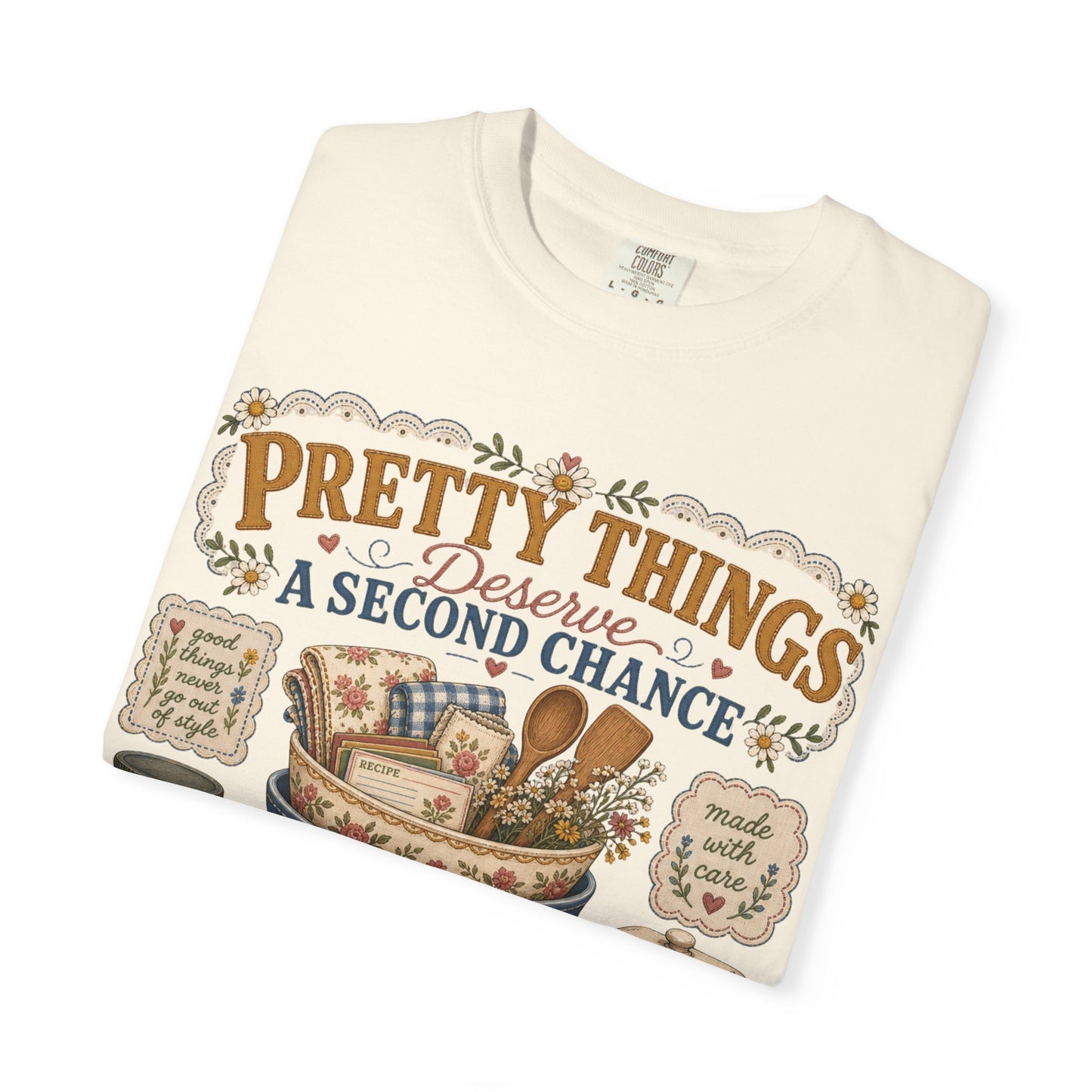Pretty Things Deserve A Second Chance Vintage Tee | Grandmacore Thrifting Shirt | Gift for Vintage & Thrift Lovers