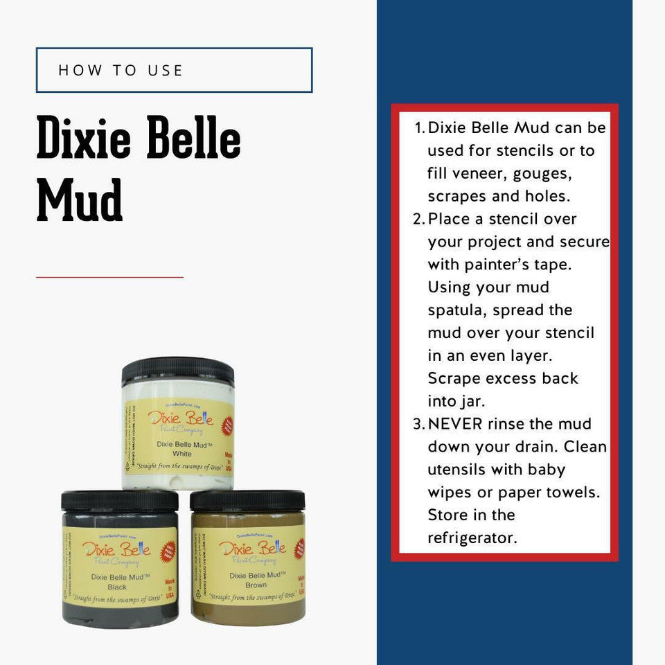 Dixie Belle Mud